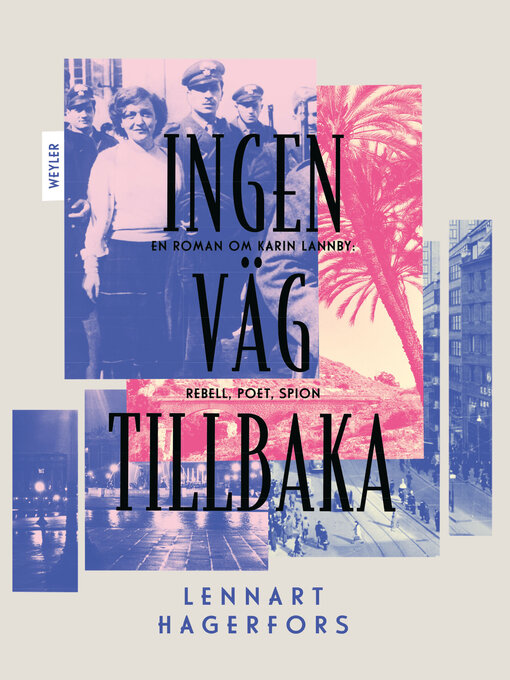 Title details for Ingen väg tillbaka by Lennart Hagerfors - Available